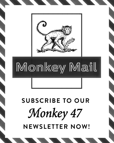 Subscribe to the Monkey 47 newsletter